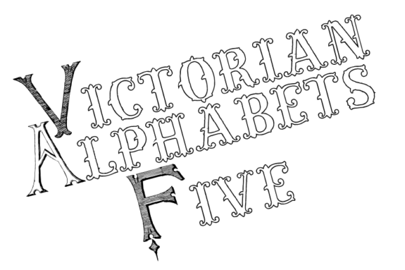 Victorian Alphabets Five: A Timeless Font for Modern Design