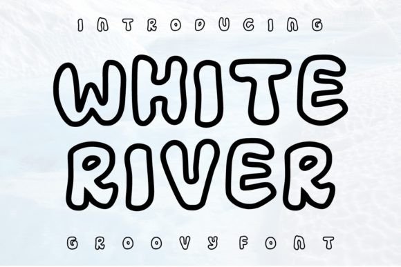 White River: A Vintage Groovy Font for Bold Design